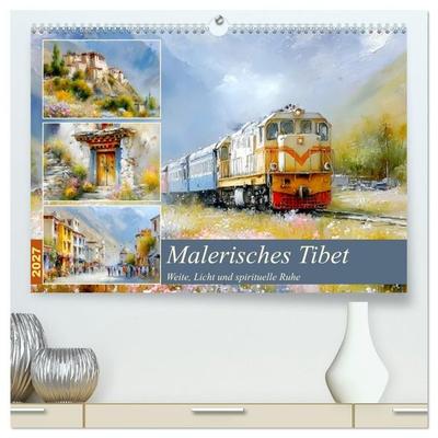 Malerisches Tibet. Weite, Licht und spirituelle Ruhe (hochwertiger Premium Wandkalender 2027 DIN A2 quer), Kunstdruck in Hochglanz