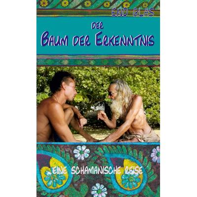Baum der Erkenntnis, Taschenbuch von Eno Glas, Twentysix Epic, 978-3-7407-7286-4