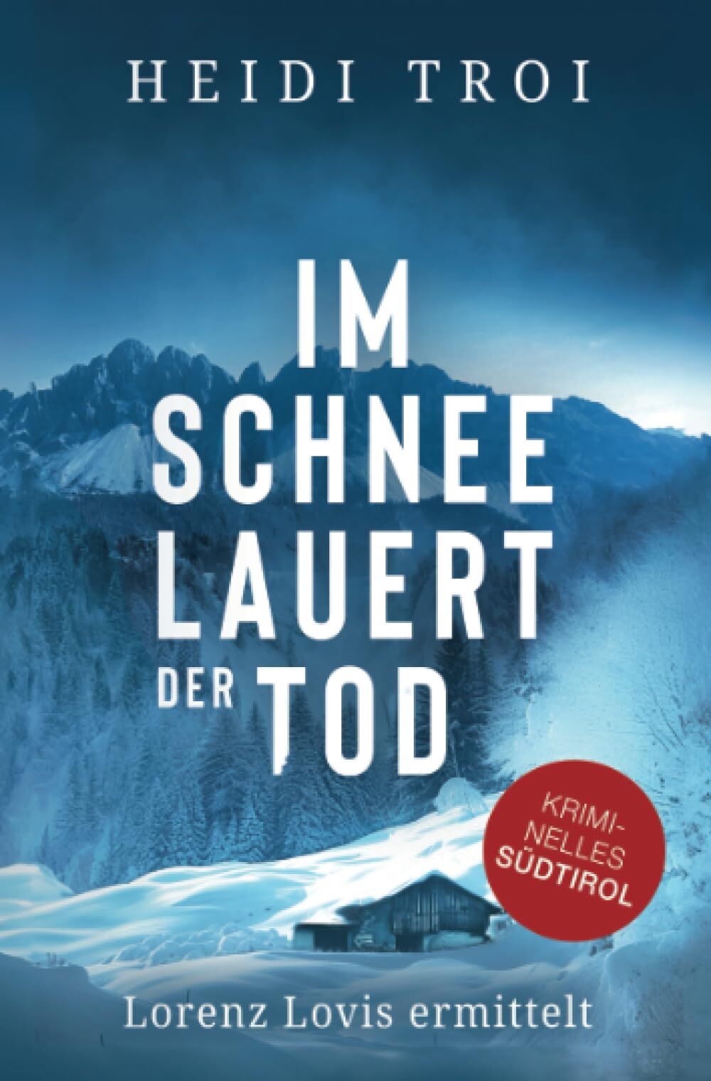 Heidi Troi - Im Schnee lauert der Tod: Lorenz Lovis ermittelt - Preis vom 09.10.2026 07:28:09 h