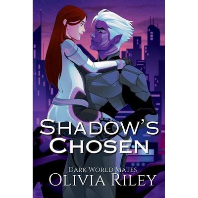 Shadow's Chosen, Taschenbuch von Olivia Riley, Olivia Riley Press