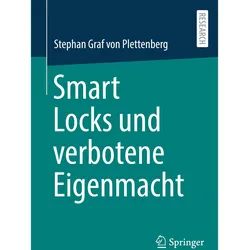 Smart Locks und verbotene Eigenmacht, Fachbücher von Stephan Graf von Plettenberg