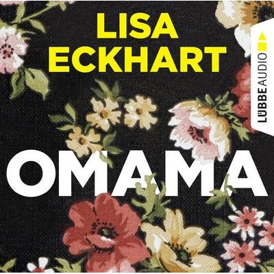 Omama - Lisa Eckhart, Audio, 9783838795348