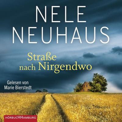 Straße nach Nirgendwo (Sheridan-Grant-Serie 2) - Nele Neuhaus, Audio, 9783844911909