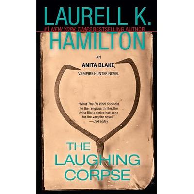 The Laughing Corpse, Taschenbuch von Laurell K. Hamilton, Penguin US, 978-0-515-13444-5