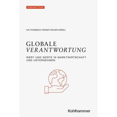 Globale Verantwortung, Taschenbuch von , Kohlhammer, 978-3-17-041118-0