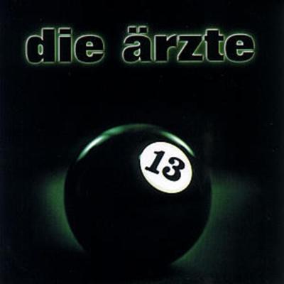 13 - Die Ärzte, CD
