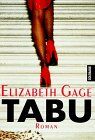 Elizabeth Gage - Tabu - Preis vom 09.10.2026 07:28:09 h