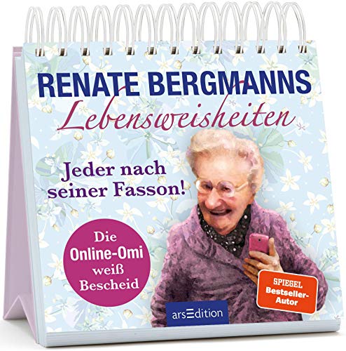 Renate Bergmann - Renate Bergmanns Lebensweisheiten. Jeder nach seiner Fasson: Die Online-Omi weiß Bescheid - Preis vom 09.10.2026 07:28:09 h