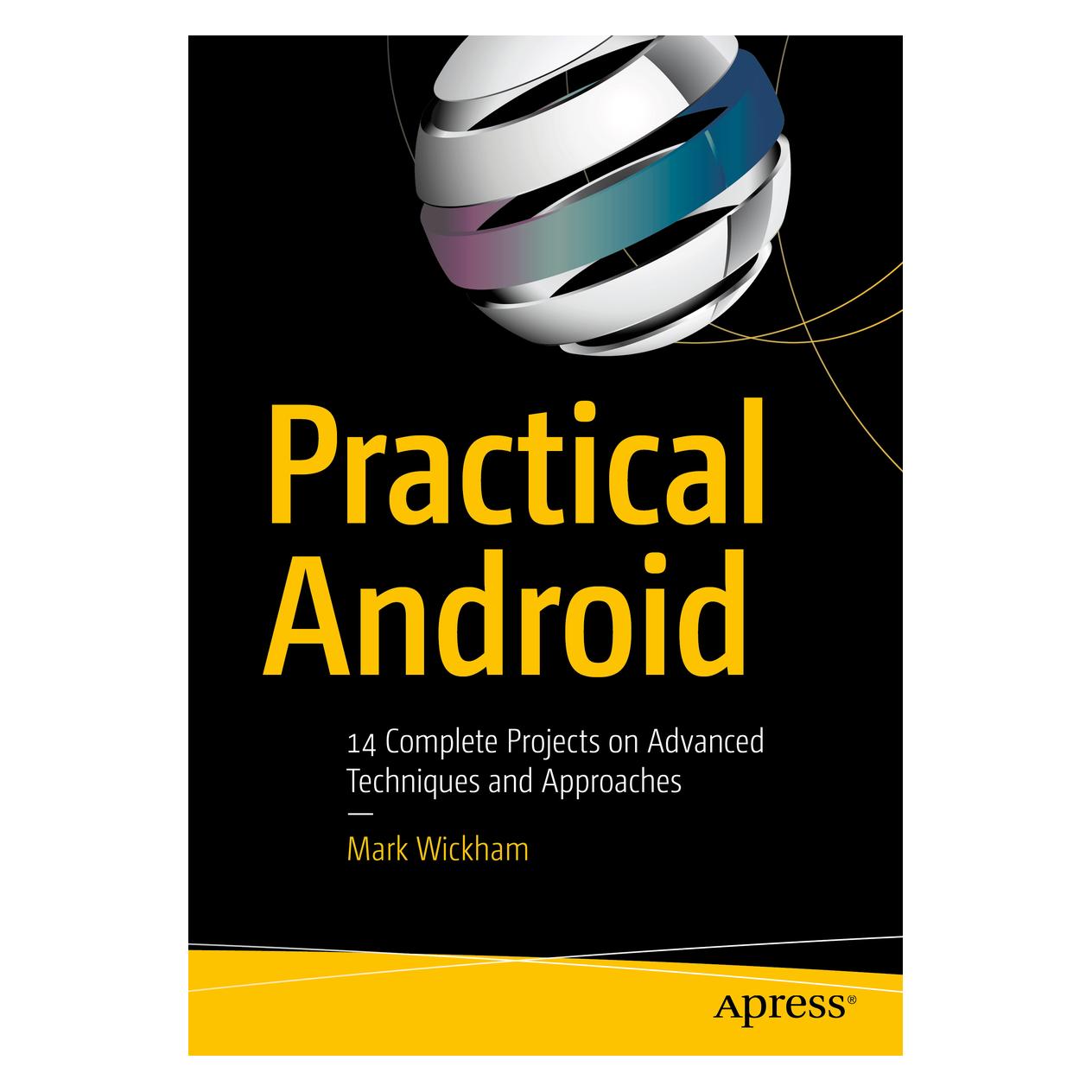Springer Practical Android (Englisch, Softcover, Mark Wickham) (55954212)