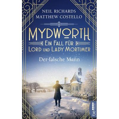 Mydworth - Der falsche Mann, Taschenbuch von Matthew Costello,Neil Richards, BeThrilled, 978-3-7413-0226-8