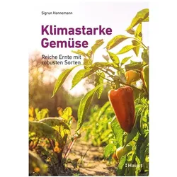 Klimastarke Gemüse, Fachbücher von Sigrun Hannemann
