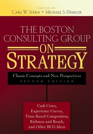 Stern, Carl W. - The Boston Consulting Group on Strategy: Classic Concepts and New Perspectives - Preis vom 13.10.2026 11:25:28 h