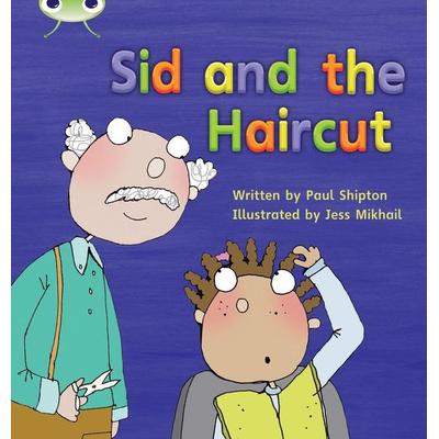Bug Club Phonics - Phase 4 Unit 12: Sid and the Haircut, Taschenbuch von Paul Shipton, Pearson ELT, 978-1-4082-6073-9