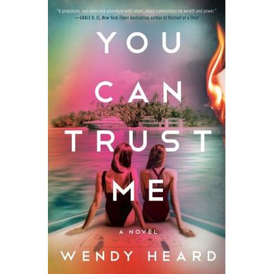 You Can Trust Me, Taschenbuch von Wendy Heard, Random House N.Y.