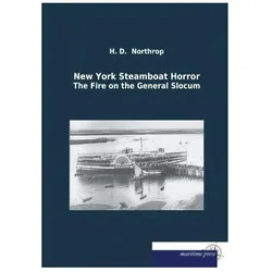 New York Steamboat Horror, Ratgeber von H D Northrop