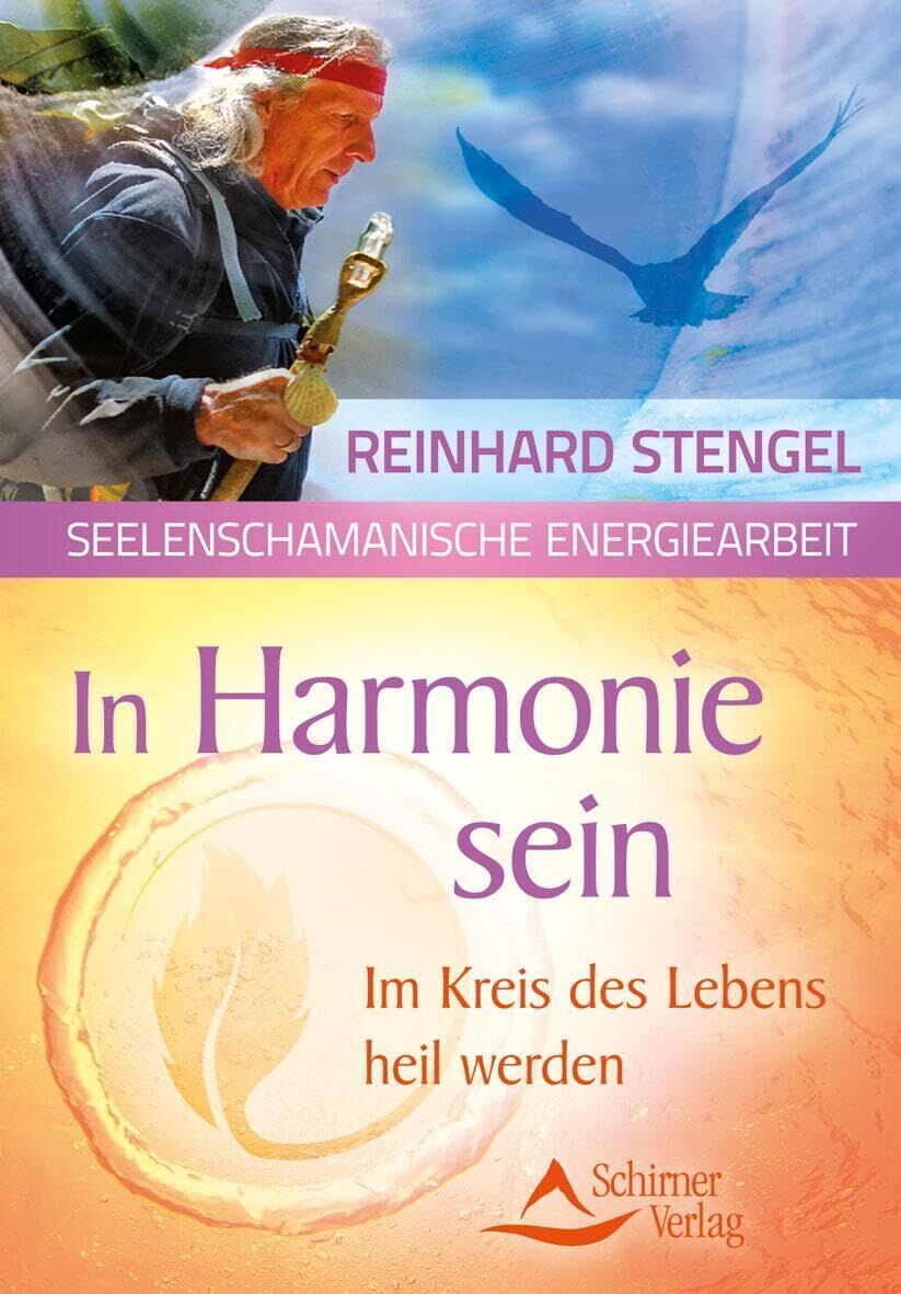 Reinhard Stengel - In Harmonie sein - Preis vom 09.10.2026 07:28:09 h