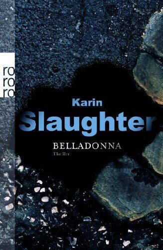 Karin Slaughter - Belladonna. Sonderausgabe. - Preis vom 09.10.2026 07:28:09 h
