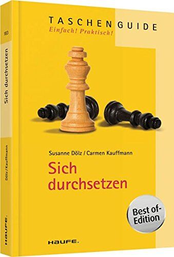 Carmen Kauffmann - Sich durchsetzen (Haufe TaschenGuide) - Preis vom 13.10.2026 11:25:28 h