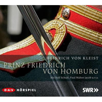 Prinz Friedrich von Homburg - Heinrich Kleist, Audio, 4056198080849