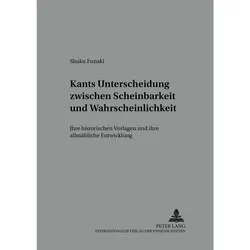 Kants Unterscheidung zwischen Scheinbarkeit und Wahrscheinlichkeit, Fachbücher von Shuku Funaki