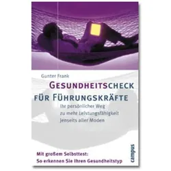Gesundheitscheck für Führungskräfte, Ratgeber von Gunter Frank