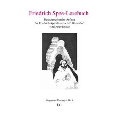 Friedrich Spee-Lesebuch, Taschenbuch von , Lit Verlag, 978-3-643-10607-0