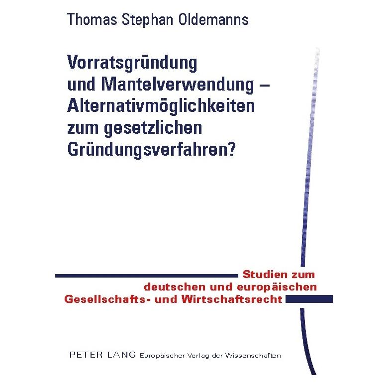 Peter Lang Oldemanns:Vorratsgründung und Mantelver (Deutsch, Thomas Oldemanns) (64886841)