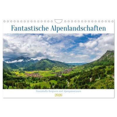 Fantastische Alpenlandschaften (Wandkalender 2026 DIN A4 quer), CALVENDO Monatskalender