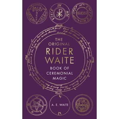 The Book Of Ceremonial Magic, Gebundene Ausgabe von A. E. Waite, Vermilion, 978-1-84604-751-0
