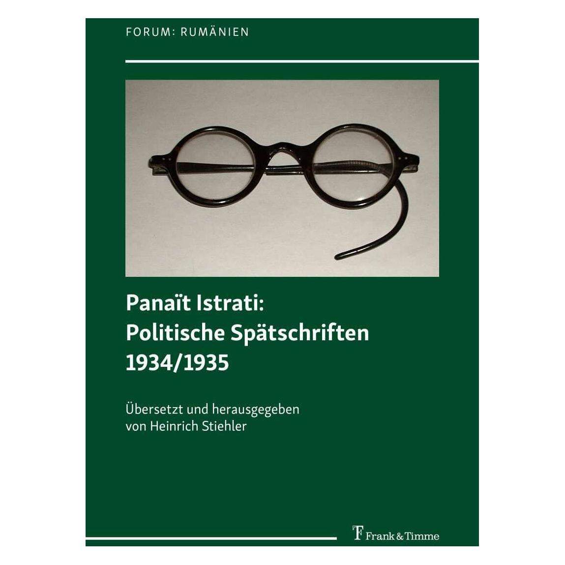 Frank & Timme Panaït Istrati: Politische Spätschriften 1934/1935 (Deutsch, Softcover, Heinrich Stiehler) (39008320)