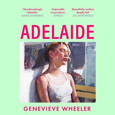 Adelaide - Genevieve Wheeler, Audio, 9781035912711