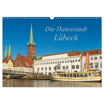 Die Hansestadt Lübeck (Wandkalender 2027 DIN A3 quer), CALVENDO Monatskalender