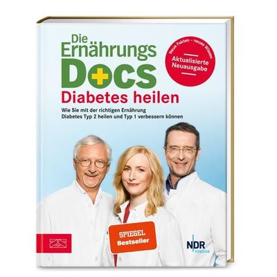Die Ernährungs-Docs – Diabetes heilen, Gebundene Ausgabe von Matthias Riedl,Jörn Klasen,Anne Fleck, ZS - ein Verlag der Edel Verlagsgruppe,