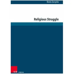 Religious Struggle, Fachbücher von Beata Zarzycka