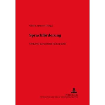 Sprachförderung, Taschenbuch von , Peter Lang GmbH, Internationaler Verlag der Wissenschaften, 978-3-631-36259-4