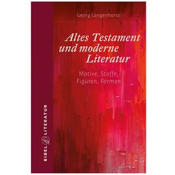 Altes Testament und moderne Literatur, Sachbücher von Georg Langenhorst