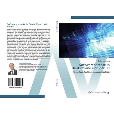 Softwarepatente in Deutschland und der EU, Taschenbuch von Stefan Bodenburg, AV Akademikerverlag, 978-3-639-44192-5