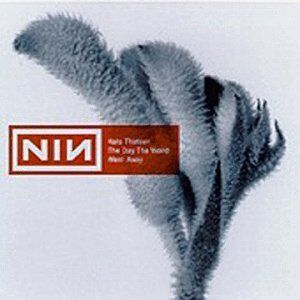 Nine Inch Nails - The Day the World Went Away - Preis vom 09.10.2026 07:28:09 h