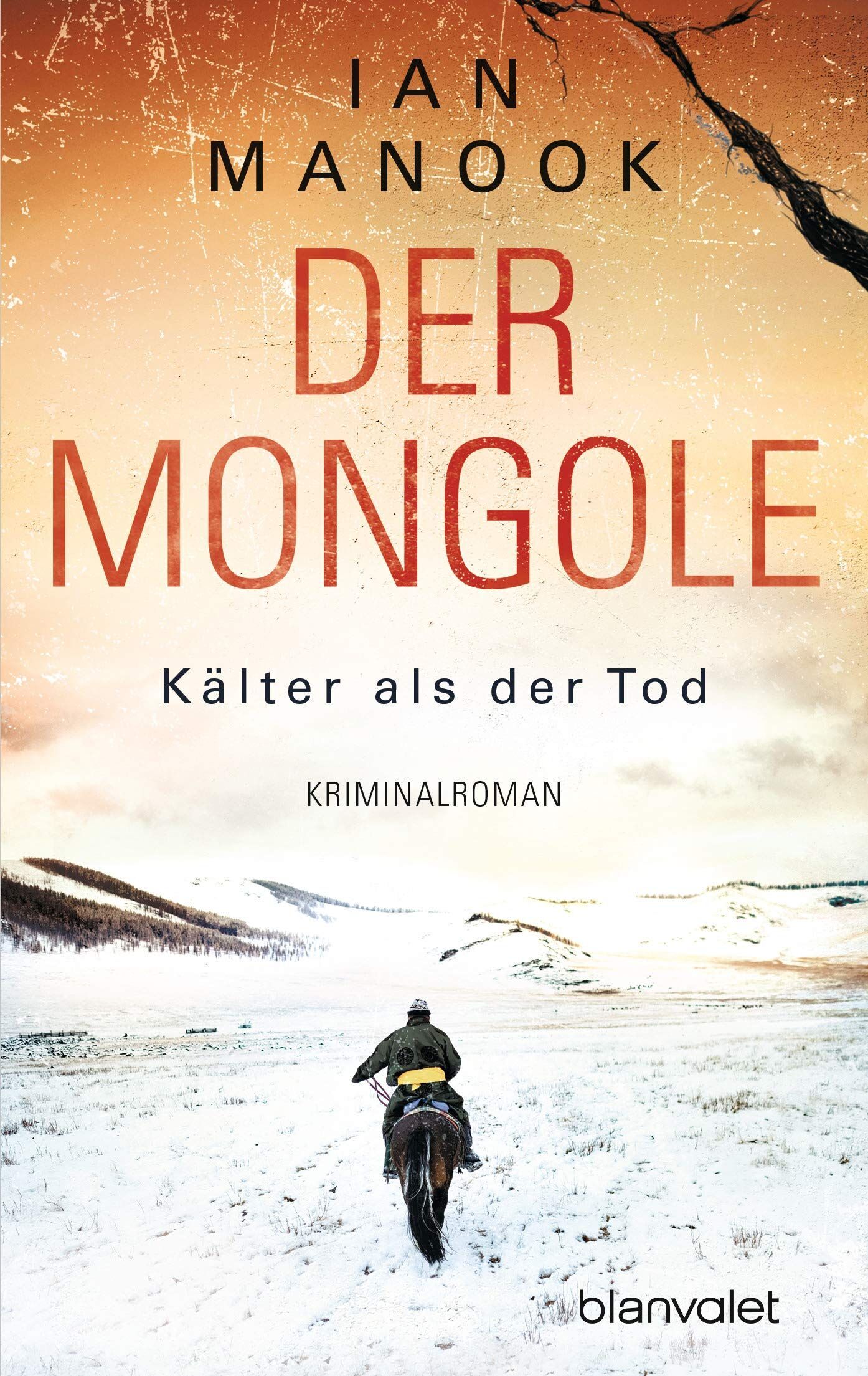 Ian Manook - Der Mongole - Kälter als der Tod - Preis vom 09.10.2026 07:28:09 h