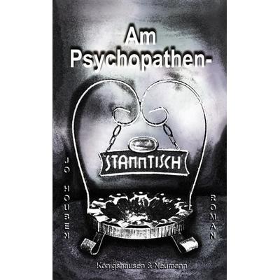 Am Psychopathenstammtisch, Taschenbuch von Jo Houben, Königshausen u. Neumann, 978-3-8260-8695-3