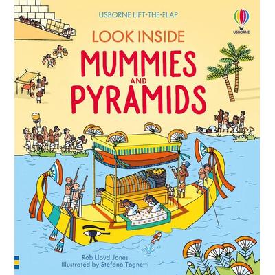 Look Inside Mummies & Pyramids, Gebundene Ausgabe von Rob Lloyd Jones, Usborne Publishing, 978-1-4095-6392-1
