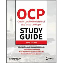 OCP Oracle Certified Professional Java SE 21 Developer Study Guide, Ratgeber von Jeanne Boyarsky, Scott Selikoff