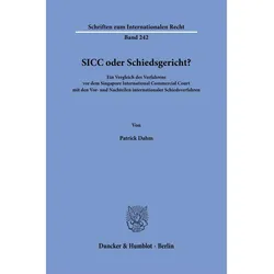 SICC oder Schiedsgericht?, Fachbücher von Patrick Dahm