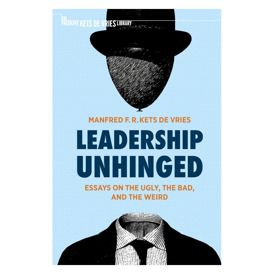 Springer Leadership Unhinged (Englisch, Manfred F. R. Kets de Vries) (45518103)
