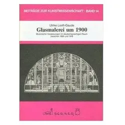 Glasmalerei um 1900, Sachbücher von Ulrike Looft-Gaude