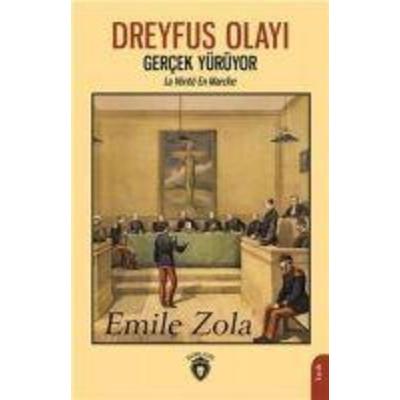Dreyfus Olayi Gercek Yürüyor, Taschenbuch von Emile Zola, Dorlion Yayinlari