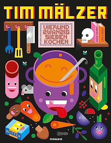 Tim Mälzer - Vierundzwanzigsieben kochen: Mit über 100 Rezepten, in hochwertiger Ausstattung mit Lesebändchen - Preis vom 16.10.2026 11:41:07 h