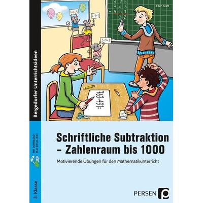 Schriftliche Subtraktion - Zahlenraum bis 1000, Set von Ellen Kraft, Persen Verlag in der AAP Lehrerwelt GmbH, 978-3-403-20340-7