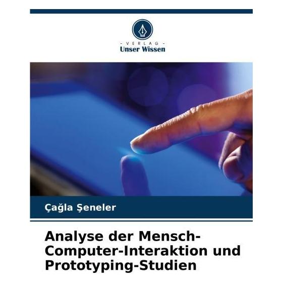 Umbreit Analyse der Mensch-Computer-Interaktion und Prototyping-Studien (63610986)