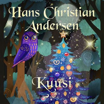 Kuusi - Hans Christian Andersen, Audio, 9788726765762